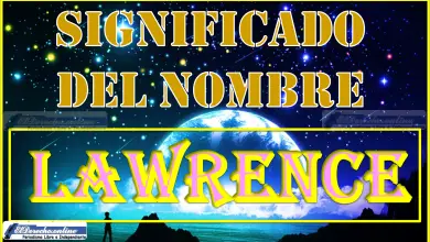 Significado del nombre Lawrence, su origen y más