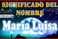 Significado del nombre Maria Luisa, su origen y más