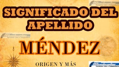 Significado del apellido Méndez, Origen y más