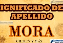 Significado del apellido Mora, Origen y más