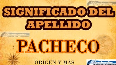 Significado del apellido Pacheco, Origen y más