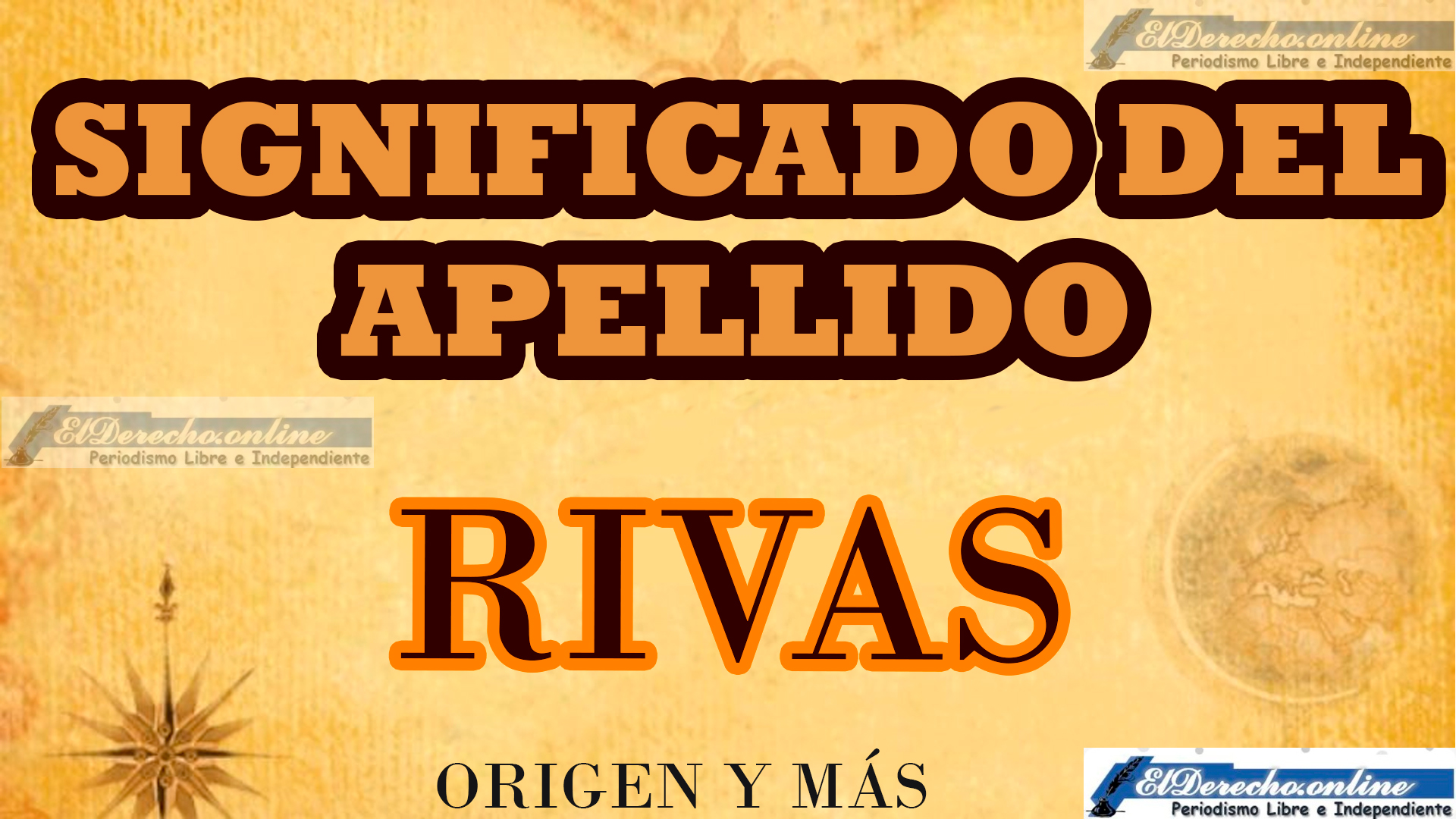 Significado del apellido Rivas, Origen y más