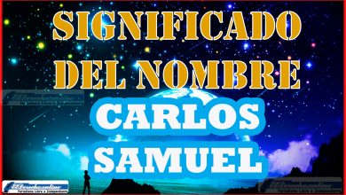 Significado del nombre Carlos Samuel, su origen y más