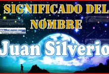 Significado del nombre Juan Silverio, su origen y más