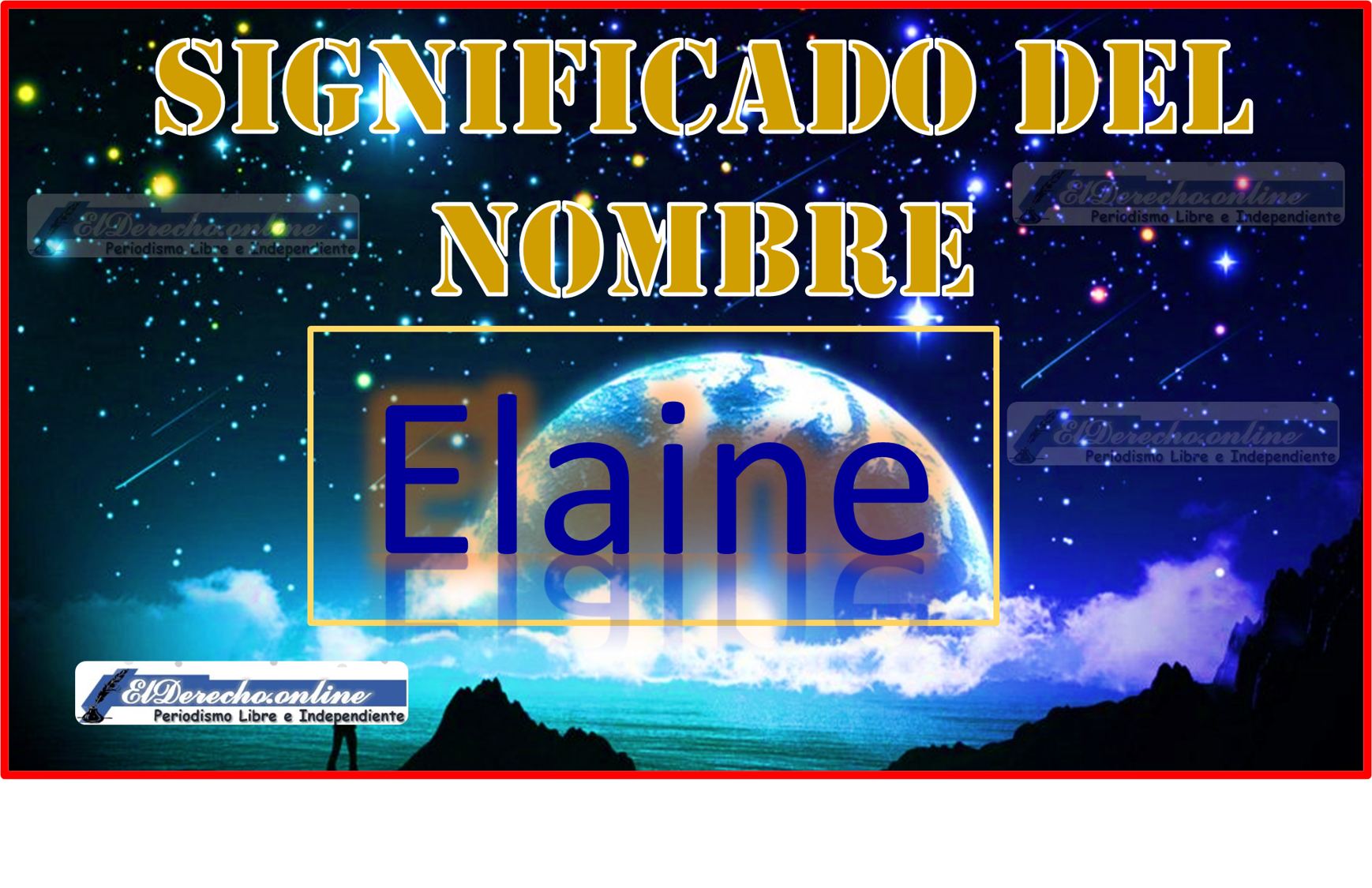 Significado del nombre Elaine, su origen y más