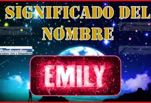 Significado del nombre Emily, su origen y más