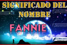 Significado del nombre Fannie, su origen y más