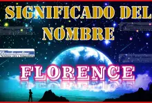 Significado del nombre Florence, su origen y más