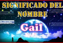 Significado del nombre Gail, su origen y más