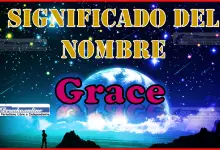 Significado del nombre Grace, su origen y más