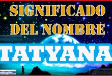 Significado del nombre Tatyana, su origen y más