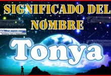 Significado del nombre Tonya, su origen y más