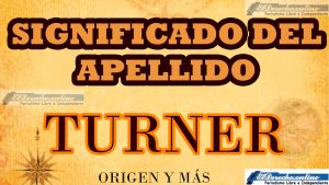 ▷ Significado del apellido Turner, Origen y más » 2023 El Derecho Online 🥇 Significado del apellido Turner, Origen y más