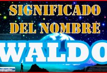 Significado del nombre Waldo, su origen y más