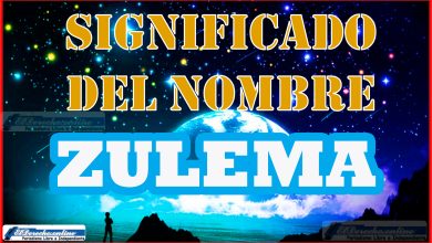 Significado del nombre Zulema, su origen y más