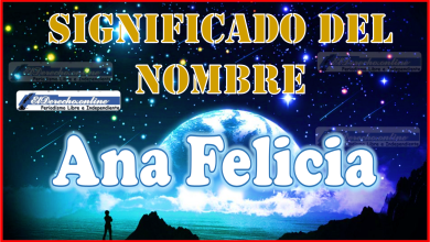 Significado del nombre Ana Felicia, su origen y más