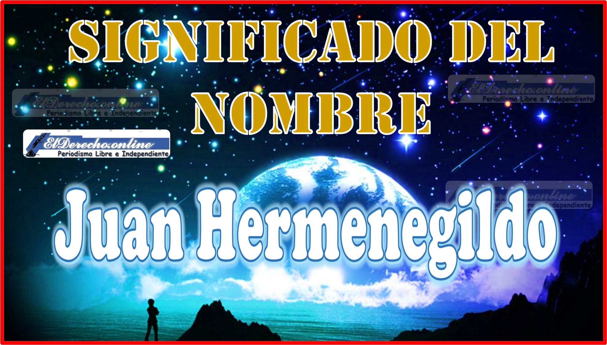 Significado del nombre Juan Hermenegildo, su origen y más