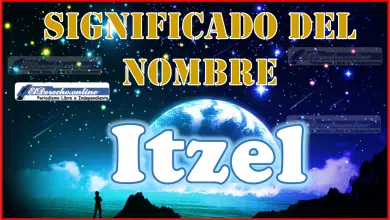 Significado del nombre Itzel, su origen y más