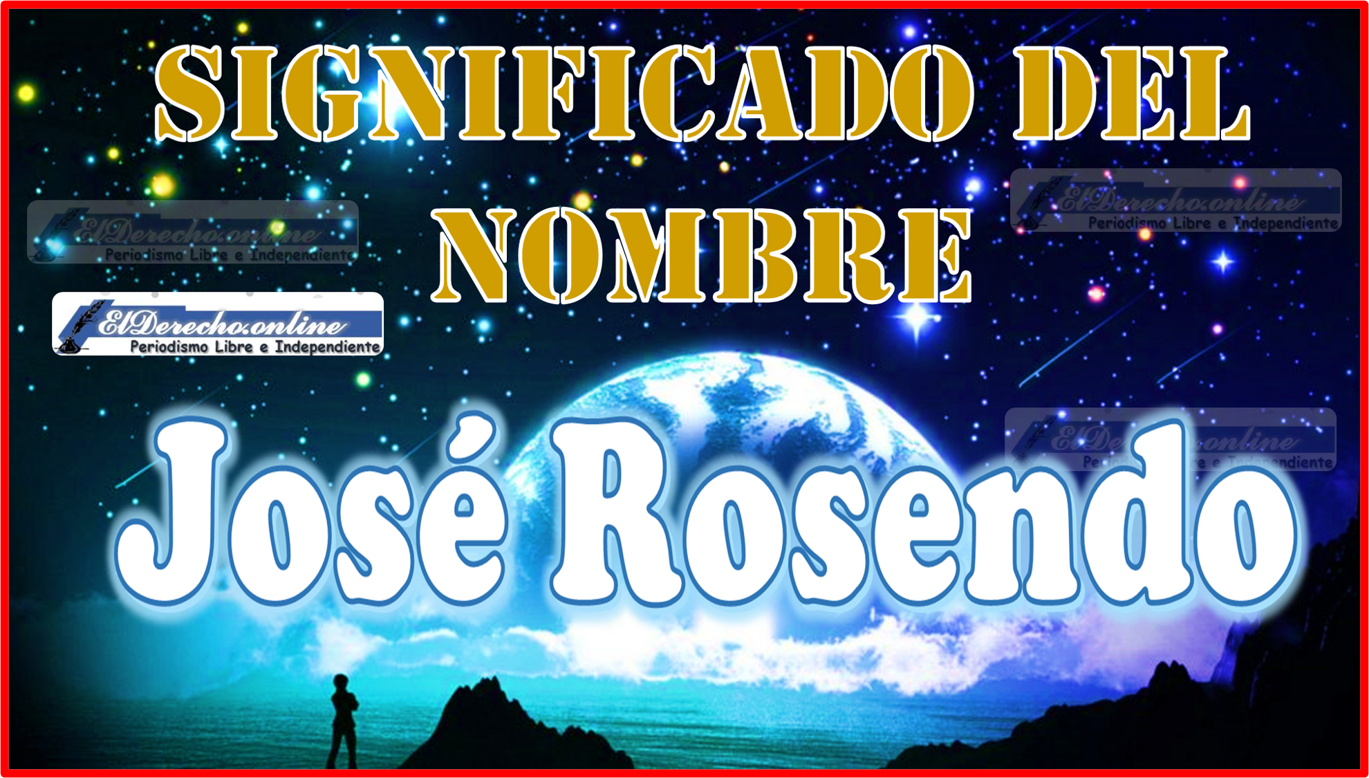 Significado del nombre José Rosendo, su origen y más