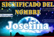 Significado del nombre Josefina, su origen y más