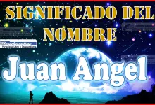 Significado del nombre Juan Angel, su origen y más