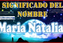 Significado del nombre Maria Natalia, su origen y más