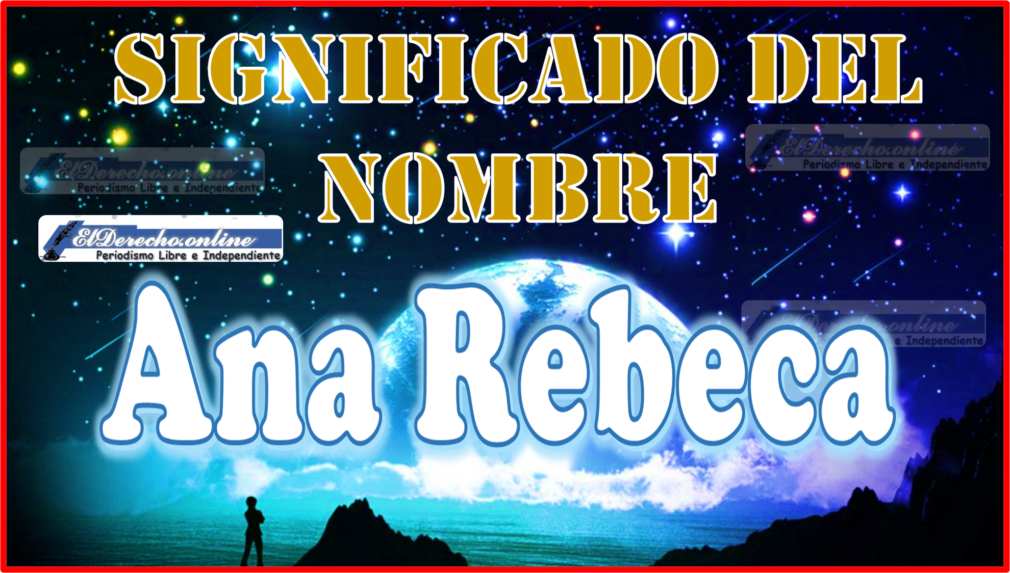Significado del nombre Ana Rebeca, su origen y más