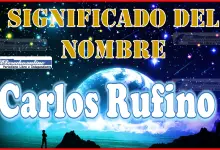 Significado del nombre Carlos Rufino, su origen y más