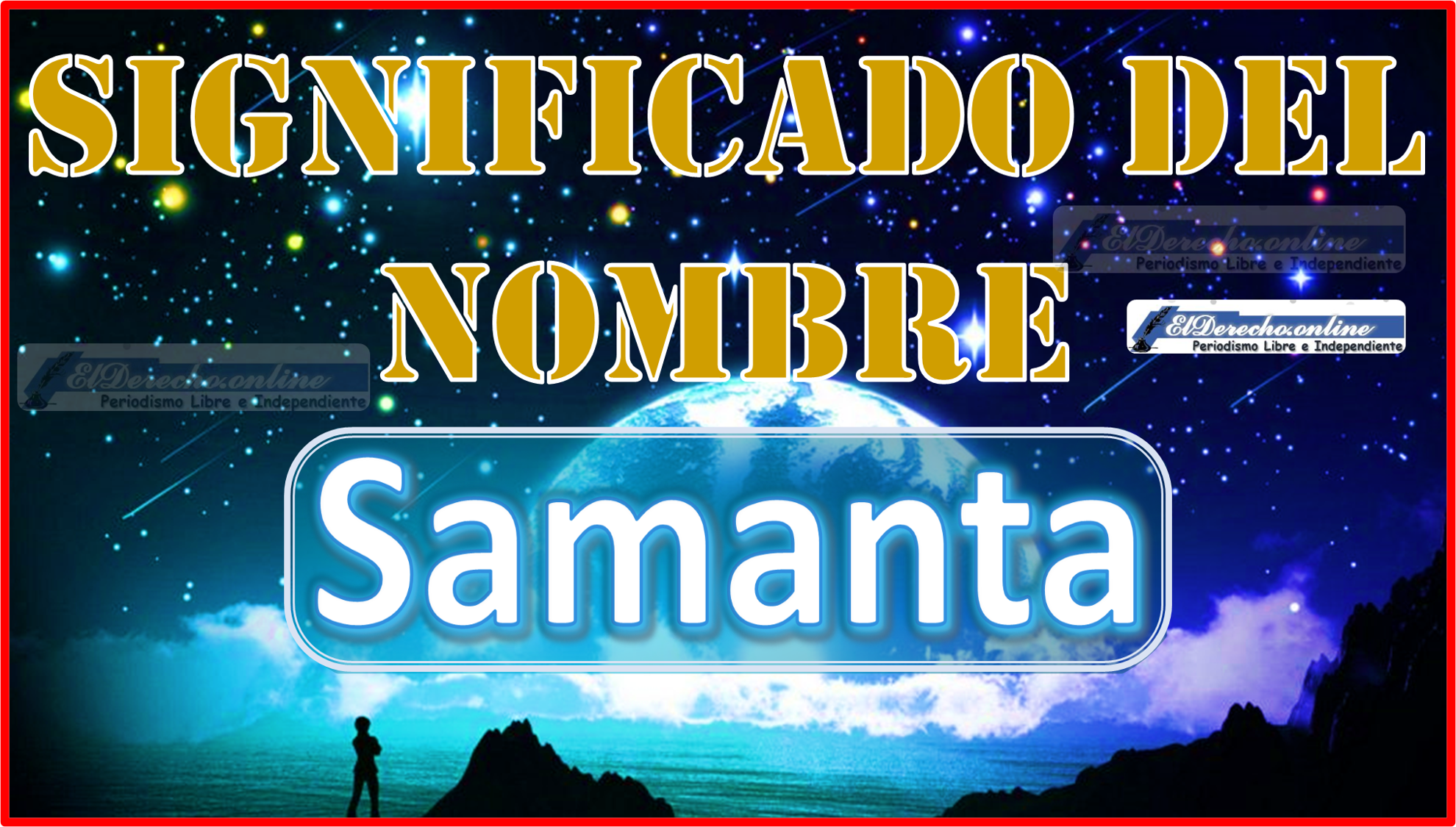 Significado del nombre Samanta, su origen y más