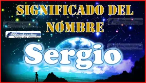 Significado del nombre Sergio, su origen y más