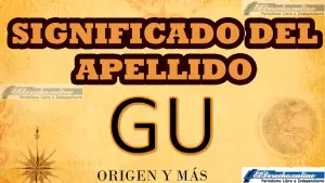 ▷ Significado del apellido Gu, Origen y más » 2023 El Derecho Online 🥇 Significado del apellido Gu, Origen y más