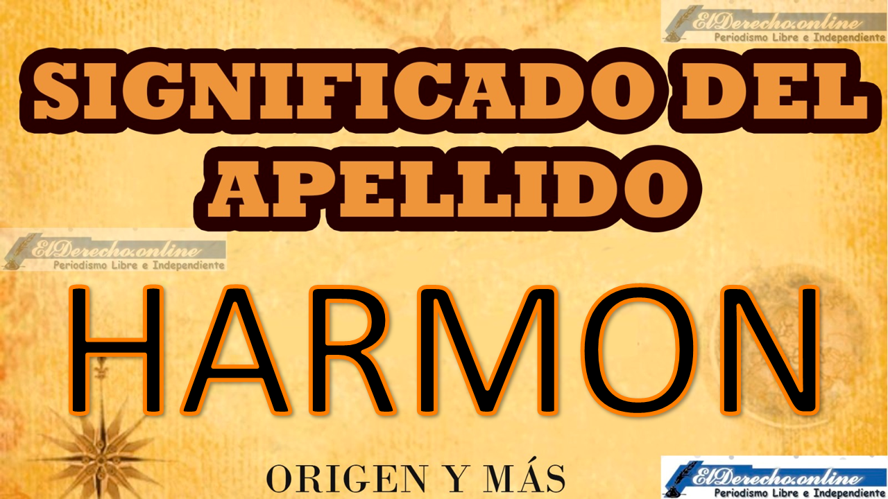 Significado del apellido Harmon, Origen y más