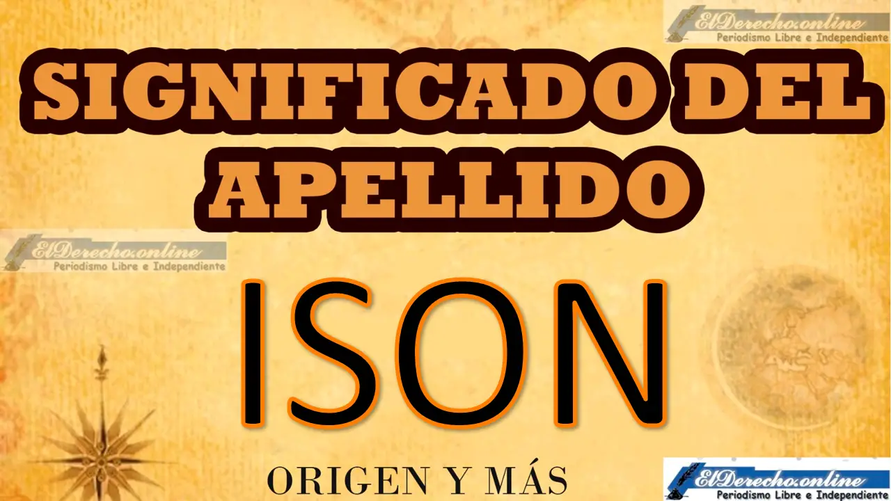 Significado del apellido Ison, Origen y más