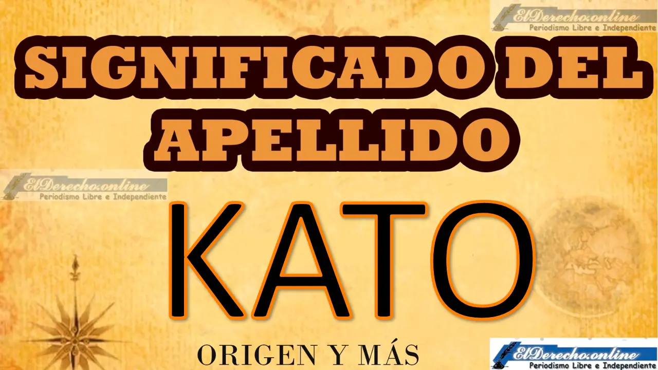 Significado del apellido Kato, Origen y más