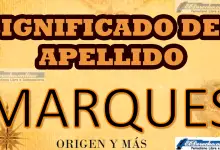 Significado del apellido Marques, Origen y más