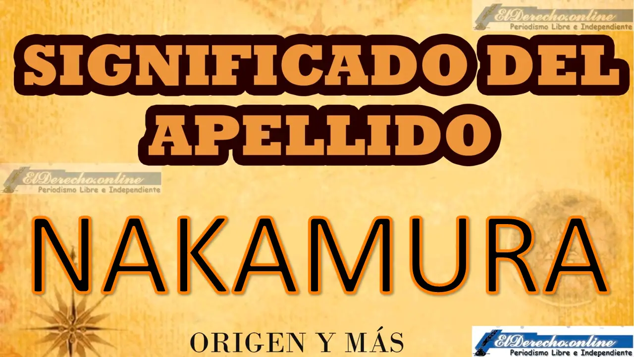 ▷▷ Significado Del Apellido Nakamura, Origen Y Más 🥇 El Derecho