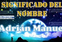 Significado del nombre Adrián Manuel: su origen y más