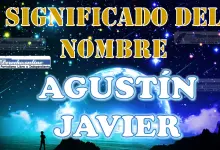Significado del nombre Agustín Javier, su origen y más