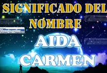 Significado del nombre Aida Carmen: su origen y más