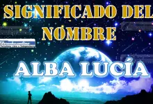 Significado del nombre Alba Lucía, su origen y más