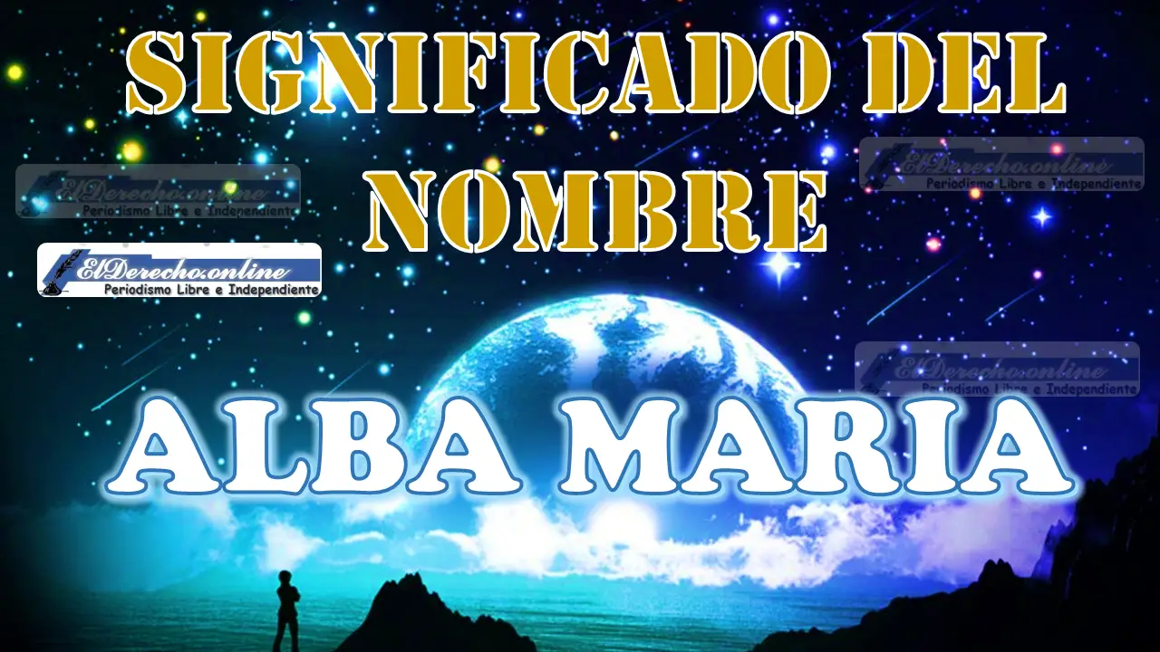 Significado del nombre Alba Maria: su origen y más
