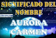 Significado del nombre Aurora Carmen: su origen y más