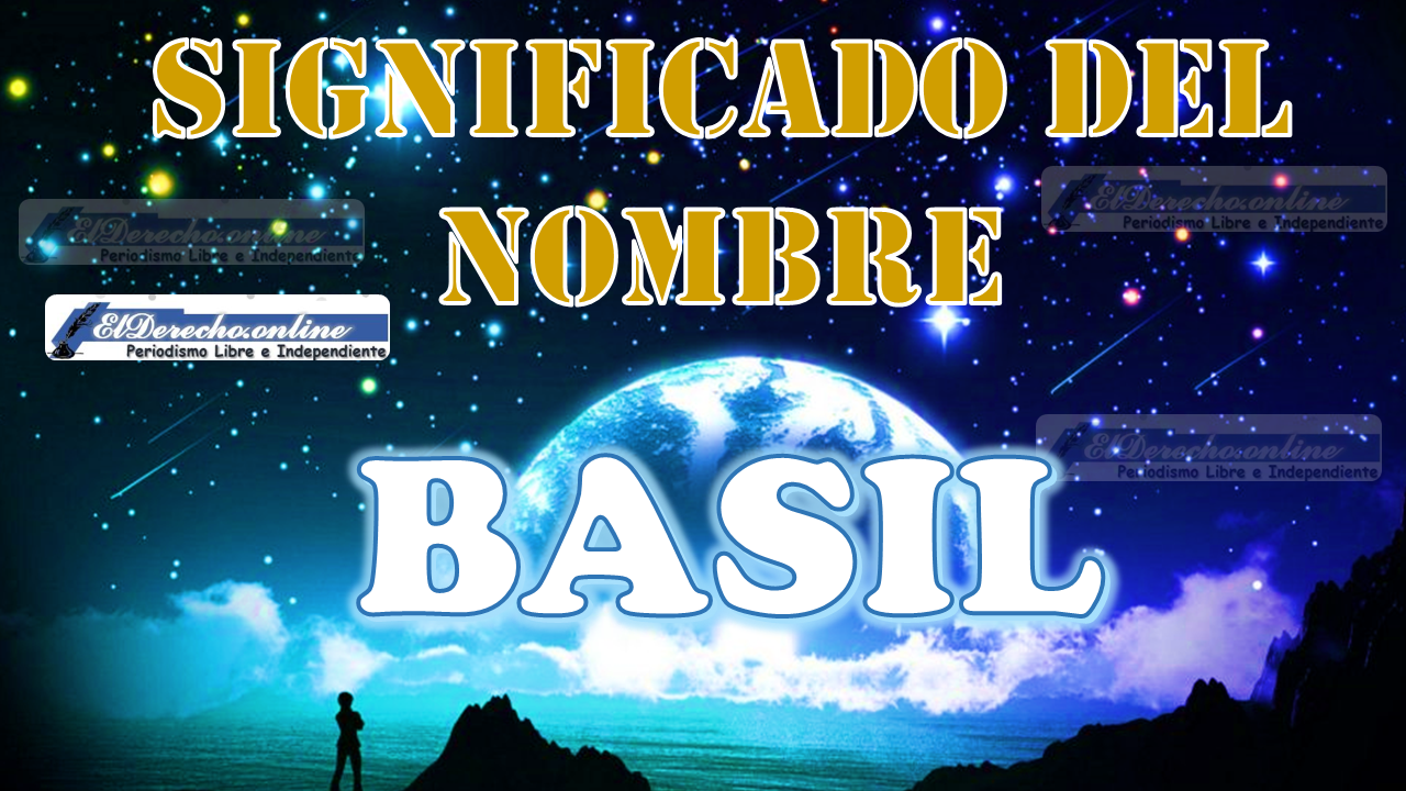 Significado del nombre Basil: su origen y más