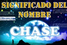 Significado del nombre Chase: su origen y más