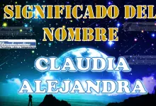 Significado del nombre Claudia Alejandra: su origen y más