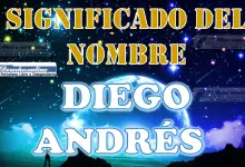 Significado del nombre Diego Andrés: su origen y más
