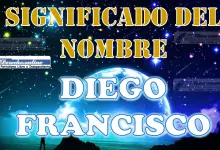 Significado del nombre Diego Francisco: su origen y más