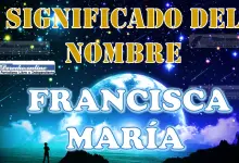 Significado del nombre Francisca María: su origen y más