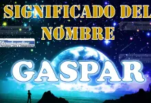 Significado del nombre Gaspar: su origen y más