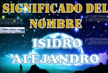 Significado del nombre Isidro Alejandro: su origen y más